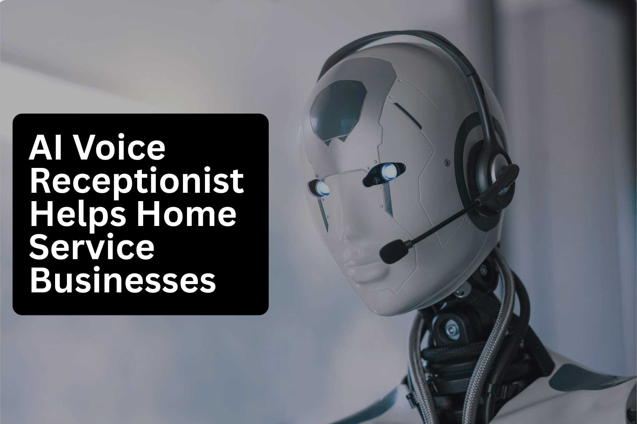 AI voice receptionist for home service businesses