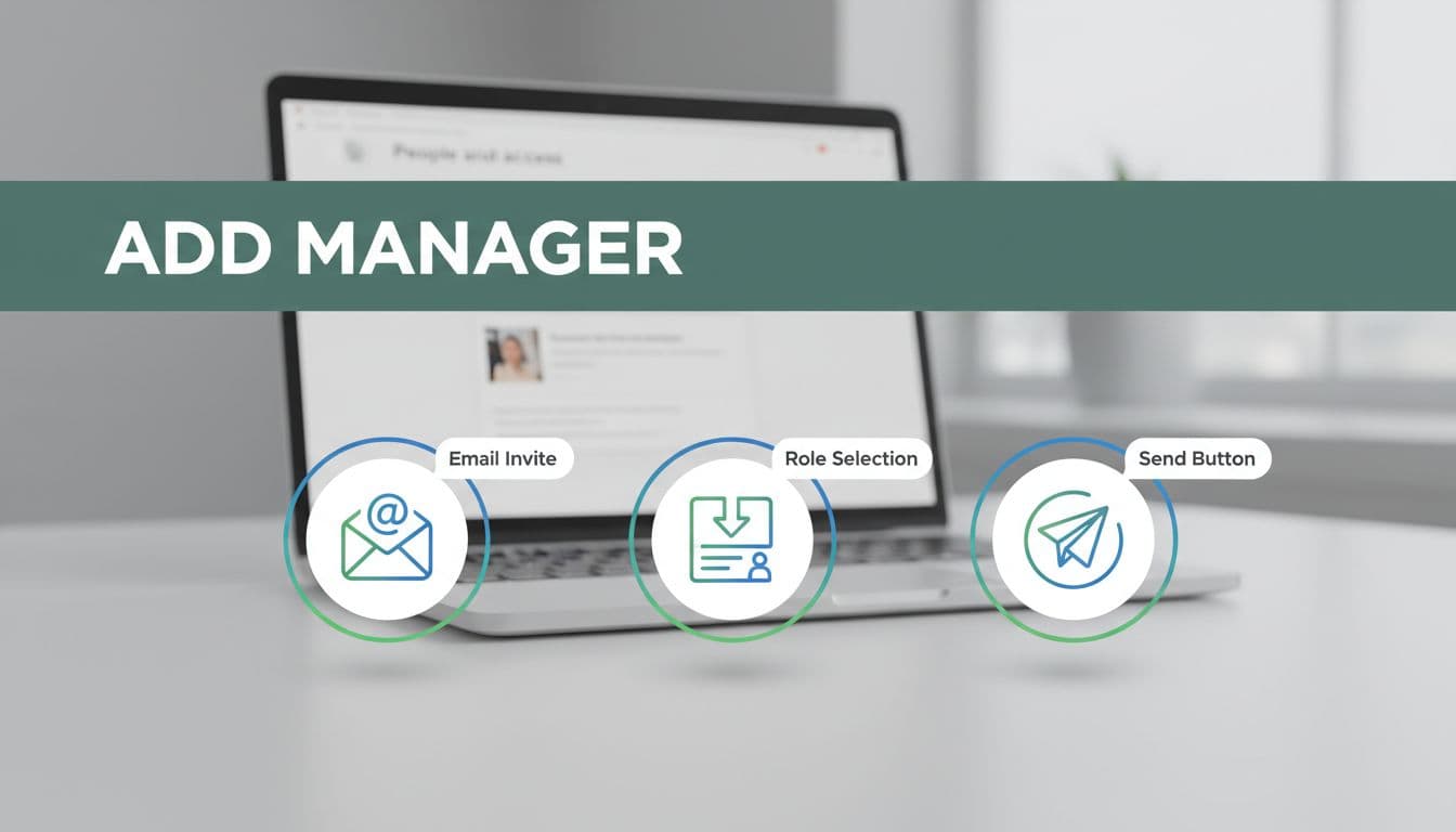 Step-by-step infographic icons illustrate emailing an invite, selecting a role from a dropdown, and sending, set against a blurred laptop screen showing a people and access page in a modern workspace with soft lighting. Bold 'Add Manager' headline in geometric sans-serif font on a muted dark-green band at the top.