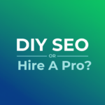 Self SEO-or-Hire A Pro